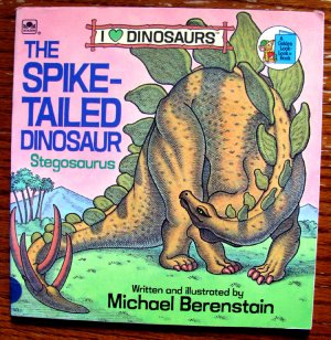 The Spike Tailed Dinosaur Look Look Michael Berenstain