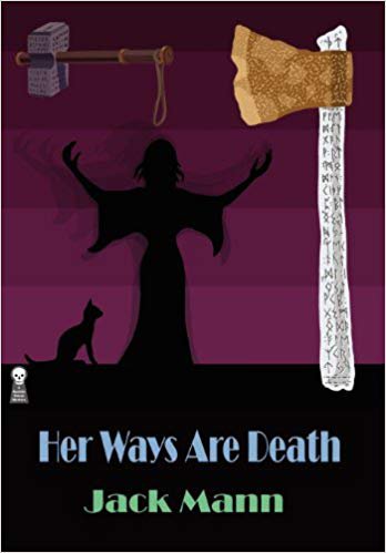 Her Ways Are Death by Jack Mann (1981) E. Charles Vivian (occult detective novel)