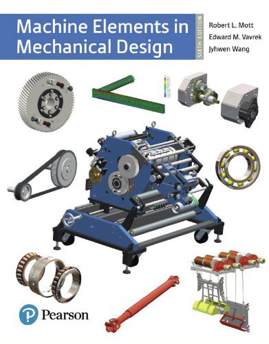 Machine Elements in Mechanical Design (6th Edition) [eBook] (What's New