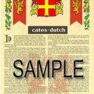 CATES - DUTCH - Coat of Arms - Family Crest - Armorial GIFT! 8.5x11