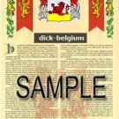 DICK - BELGIUM - Coat of Arms - Family Crest - Armorial GIFT! 8.5x11