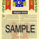 DUGAN - IRISH - Coat of Arms - Family Crest - Armorial GIFT! 8.5x11