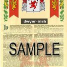 DWYER - IRISH - Coat of Arms - Family Crest - Armorial GIFT! 8.5x11