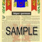KIGER - GERMAN - Armorial Name History - Coat of Arms - Family Crest GIFT! 8.5x11