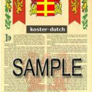 KOSTER - DUTCH - Armorial Name History - Coat of Arms - Family Crest GIFT! 8.5x11