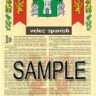 VELOZ - SPANISH - Armorial Name History - Coat of Arms - Family Crest GIFT! 8.5x11