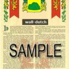 WALL - DUTCH - Armorial Name History - Coat of Arms - Family Crest GIFT! 8.5x11 WALL - DUTCH - Armorial Name History - Coat of Arms - Family Crest GIFT! 8.5x11