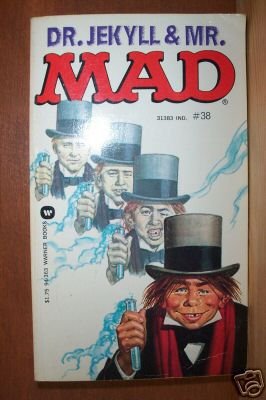 DR. JEKYLL & MR. MAD - W.M. Gaines, Paperback 1981