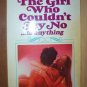 HE GIRL WHO COULDN'T SAY NO William Hughes, Paperback 1969, Scarce title
