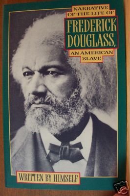 NARRATIVE OF THE LIFE OF FREDERICK DOUGLASS- Softcover 1989