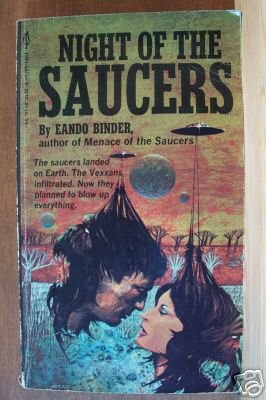 NIGHT OF THE SAUCERS by Eando Binder, Paperback 1st 1971