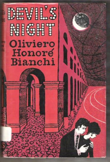 DEVIL'S NIGHT by Oliviero H. Bianchi UK Hardcover 1st Ed.1961, Scarce