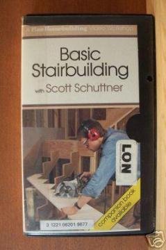 BASIC STAIRBUILDING with Scott Schuttner, Taunton, VHS