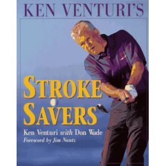 KEN VENTURI'S STROKE SAVERS: As Seen on CBS Sports, Softcover
