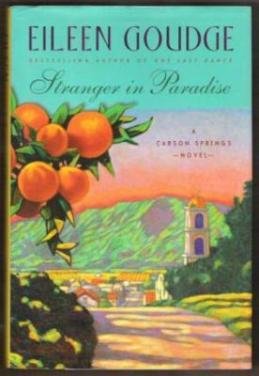 STRANGER IN PARADISE by Eileen Goudge, HC 1st Ed. 2001, Signed by Author