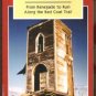GHOST TOWN STORIES II: From Renegade to Ruin Along the Red Coat Trail - Bachusky