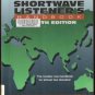 THE COMPLETE SHORTWAVE LISTENER'S HANDBOOK - Bennett, Hardy & Yoder, SC