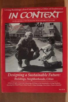 IN CONTEXT Magazine, Designing a Sustainable Future - Spring 1993