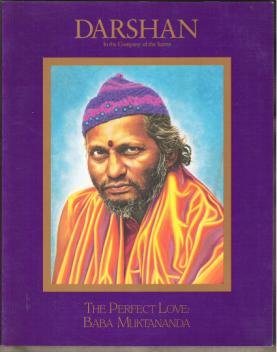 DARSHAN Magazine - The Perfect Love, Baba Muktananda, #55, 1991, Very Scarce