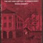 STITCHES IN TIME, The Art and History of Embroidery by Hilda Kassell, Hardcover