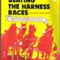 BEATING THE HARNESS RACES by Aaron Bernstein, Softcover