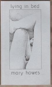 LYING IN BED by Mary Howes, Softcover 1981, Poetry, Scarce Title