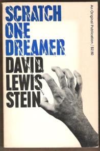 SCRATCH ONE DREAMER by David Lewis Stein, Softcover 1967