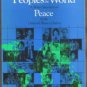 TO THE PEOPLES OF THE WORLD, A Baha'i Statement on Peace, Softcover