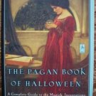 THE PAGAN BOOK OF HALLOWEEN, Gerina Dunwich, New SC 2000