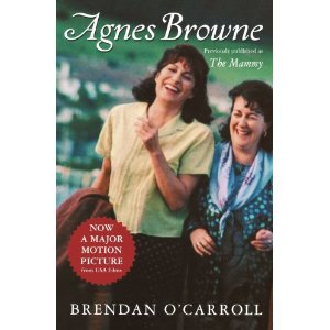AGNES BROWNE by Brendan O'Carroll, Softcover 1999
