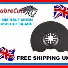 Sabrecut Half Moon Flush Multi Tool Blade. For Bosch Fein Worx Oscillating Multi-tools.