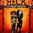 Heck: Where the Bad Kids Go Book 1 - Hardcover
