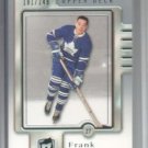 2006-07 The Cup #83 Frank Mahovlich /249