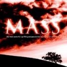 Mass: The Most Powerful, Uplifting & Passionate Music Y