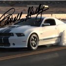 CARROLL SHELBY SIGNED PHOTO 8X10 RP AUTOGRAPHED 2012 MUSTANG GT350 CARROLL SHELBY SIGNED PHOTO 8X10 RP AUTOGRAPHED 2012 MUSTANG GT350