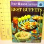 VINTAGE -1963-- BETTER HOMES & GARDEN--BEST  BUFFETS