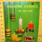 CREATING CANDLES FOR EASY LIVING--1970--INSTRUCTION BOOK-25 PAGES