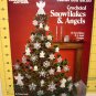 CROCHETED SNOWFLAKES & ANGELS-1983-LEISURE ARTS NO. 255 LEAFLET-8 PAGES