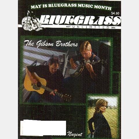 BLUEGRASS UNLIMITED May 2006 magazine GIBSON BROTHERS Alecia Nugent HART BROTHERS Jim Mills