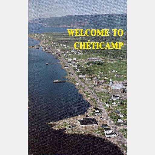 WELCOME TO CHETICAMP VOUS ACCUEILLE 1985 Bicentennial Program Booklet Acadia NOVA SCOTIA Cape Breton