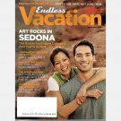ENDLESS VACATION Magazine March April 2006 ART ROCKS IN SEDONA Dominican Republic SKIING WHISTLER BC