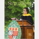 SWEET BRIAR COLLEGE ALUMNI MAGAZINE Vol 79 No 3 Fall 2008 Anna Chips Chao Pai Elizabeth Stanly Cates