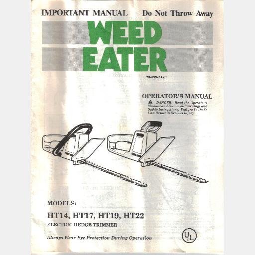 POULAN WEED EATER OPERATOR'S MANUAL Model HT14 MT17 HT19 HT22 Electric