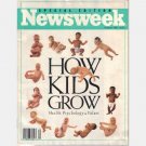 NEWSWEEK Summer 1991 Special Edition Magazine HOW KIDS GROW Health Psychology Values