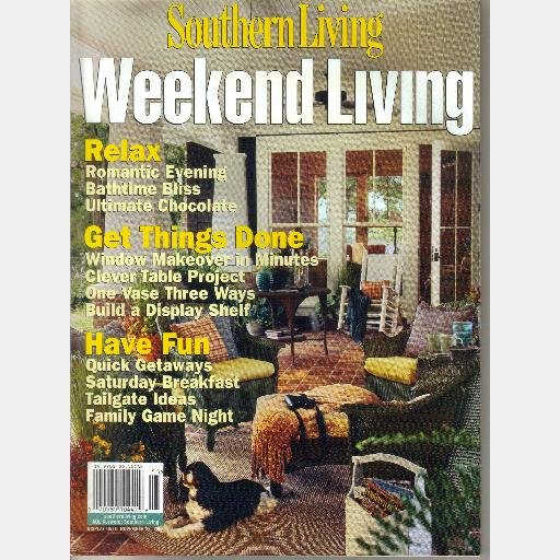 SOUTHERN LIVING WEEKEND LIVING Fall 2005 Magazine