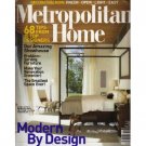 METROPOLITAN HOME October 2007 Magazine Modern By Design