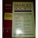 Families in Society The Journal of Contemporary Human Services September October 1999 Vol 80 No 5
