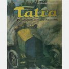 TATRA Die Geschichte der TATRA Automobile Wolfgang Schmarbeck 1977