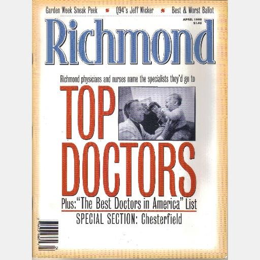 RICHMOND Magazine April 1998 Jeff Wicker TOP DOCTORS Judy Chin John Andrako Joe Martha Slay