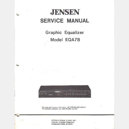JENSEN MODEL EQA78 Graphic Equalizer SERVICE MANUAL 1992 PARTS Schematic PCB Layout